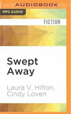 Swept Away - Hilton, Laura V; Loven, Cindy