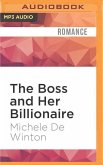 The Boss and Her Billionaire