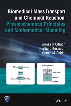 Biomedical Mass Transport and Chemical Reaction (eBook, PDF) - Ultman, James S.; Baskaran, Harihara; Saidel, Gerald M.