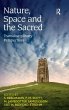 Nature, Space and the Sacred - Bild 1