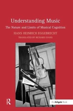 Understanding Music - Eggebrecht, Hans Heinrich; Evans, Richard