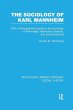 The Sociology of Karl Mannheim (RLE... - Bild 1