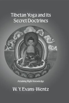 Tibeton Yoga & Its Secret Doc - Evans-Wentz, W Y