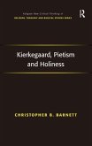 Kierkegaard, Pietism and Holiness