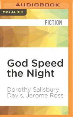 God Speed the Night - Davis, Dorothy; Ross, Jerome