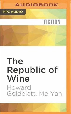 The Republic of Wine - Goldblatt, Howard; Yan, Mo