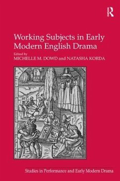 Working Subjects in Early Modern English Drama - Korda, Natasha