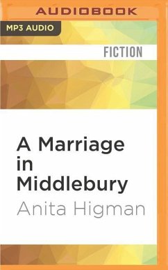 A Marriage in Middlebury - Higman, Anita