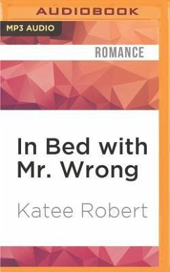 In Bed with Mr. Wrong - Robert, Katee