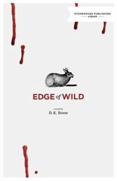 Edge of Wild - Stone, D K