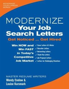 Modernize Your Job Search Letters: Get Noticed Get Hired - Enelow, Wendy S.; Kursmark, Louise