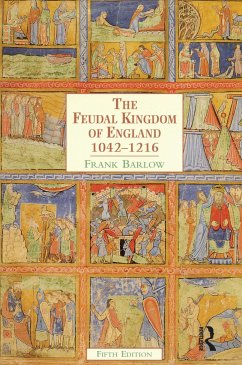 The Feudal Kingdom of England - Barlow, Frank