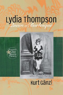 Lydia Thompson - Ganzl, Kurt