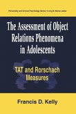 The Assessment of Object Relations Phenomena in Adolescents