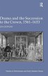 Drama and the Succession to the Crown,... - Bild 1