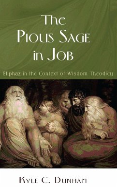 The Pious Sage in Job - Dunham, Kyle C.