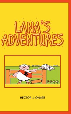 Lana's Adventures - Onate, Hector J.