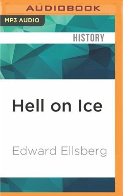 Hell on Ice: The Saga of the Jeannette - Ellsberg, Edward