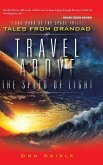 Travel Above the Speed of Light