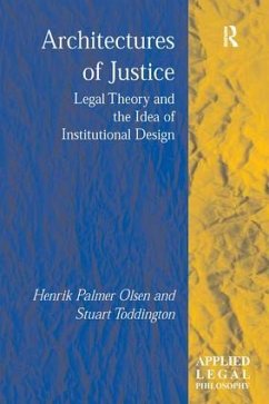 Architectures of Justice - Olsen, Henrik Palmer; Toddington, Stuart