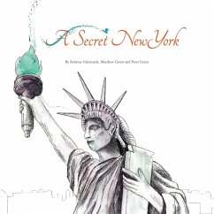 A Secret New York - Valenzuela, Kristine; Green, Peter