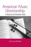 American Music Librarianship