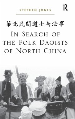 In Search of the Folk Daoists of North China - Jones, Stephen