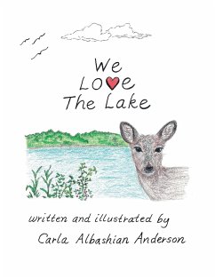We Love the Lake - Anderson, Carla Albashian