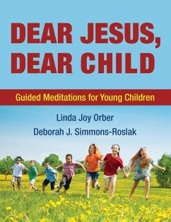 Dear Jesus, Dear Child - Orber, Linda Joy; Simmons-Roslak, Deborah J