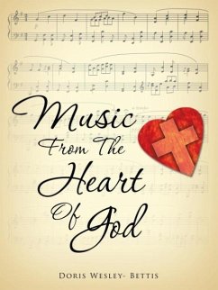 Music From The Heart Of God - Wesley- Bettis, Doris