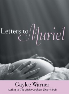 Letters to Muriel - Warner, Gaylee