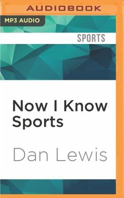 Now I Know Sports - Lewis, Dan