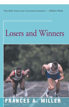 Losers and Winners - Miller, Frances A