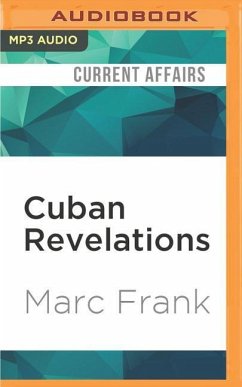 Cuban Revelations: Behind the Scenes in Havana - Frank, Marc