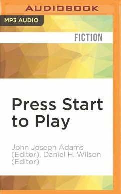 Press Start to Play - Adams (Editor), John Joseph; Wilson (Editor), Daniel H