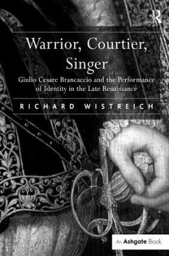 Warrior, Courtier, Singer - Wistreich, Richard