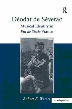 Déodat de Séverac - Waters, Robert F