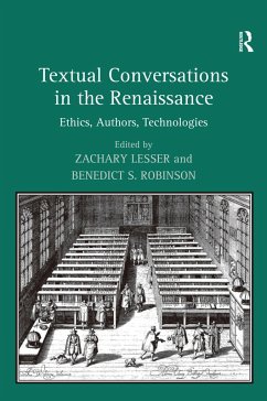 Textual Conversations in the Renaissance - Robinson, Benedict S