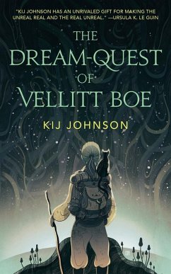 THE DREAM-QUEST OF VELLITT BOE - Johnson, Kij