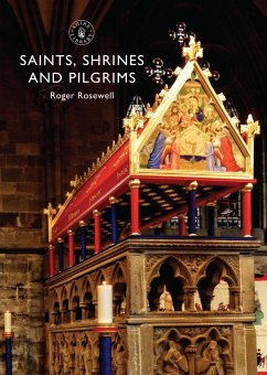 Saints, Shrines and Pilgrims - Rosewell, Roger