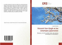 Vincent Van Gogh et les estampes japonaises - O'Connor, Sophie