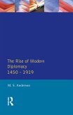 The Rise of Modern Diplomacy 1450 - 1919