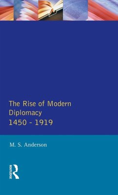Cover The Rise of Modern Diplomacy 1450 - 1919