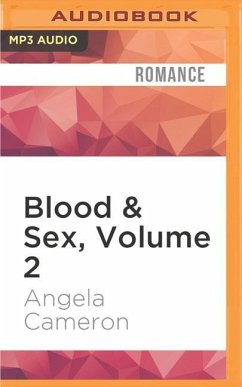 Blood & Sex, Volume 2 - Cameron, Angela