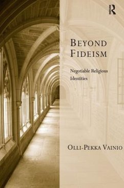 Beyond Fideism - Vainio, Olli-Pekka