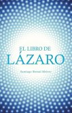 EL LIBRO DE LÁZARO