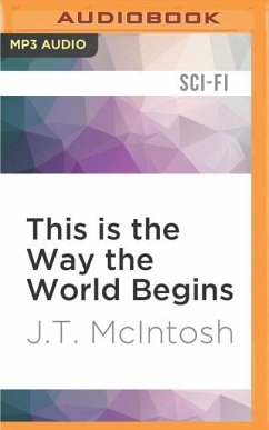 This Is the Way the World Begins - McIntosh, J T