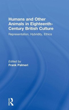 Cover Humans and Other Animals in Eighteenth-Century British Culture