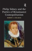 Philip Sidney and the Poetics of Renaissance Cosmopolitanism