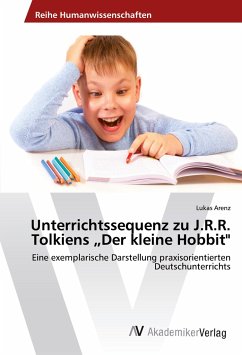 Unterrichtssequenz zu J.R.R. Tolkiens ¿Der kleine Hobbit"